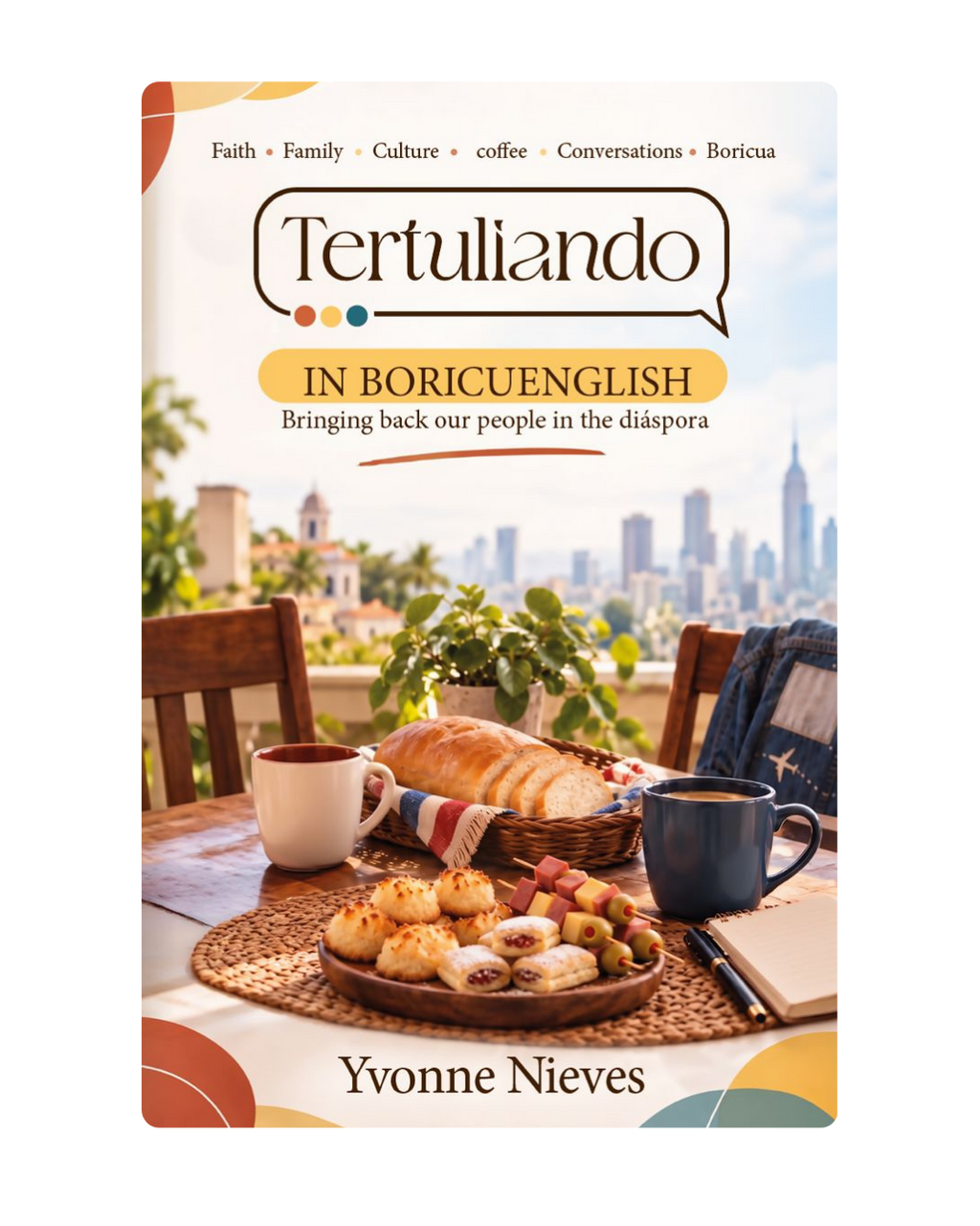 Tertuliando in Boricuenglish - Bringing Back Our People in the Diáspora